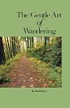 The Gentle Art of Wandering