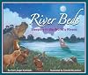 River Beds: Sleeping in the World's Rivers (Arbordale Collection)