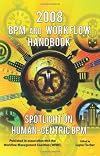 2008 BPM & Workflow Handbook - Spotlight on Human-Centric BPM