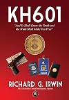KH601 - And Ye Shall Know the Truth and the Truth Shall Make You Free