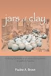 Jars of Clay: Ordinary Christians on an extraordinary mission in southern Pakistan