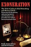 Exoneration : the Rosenberg-Sobell case in the 21st century