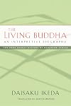 The Living Buddha: An Interpretive Biography