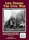 Life During The Civil War