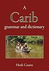 A Carib grammar and dictionary