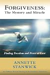 Forgiveness: The Mystery and Miracle