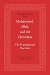 Mohammed, Allah, And the Christians