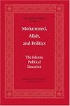 Mohammed, Allah, and Politics