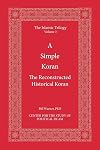 A Simple Koran: readable and understandable (CSPI, 2006)