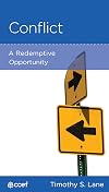 Conflict: A Redemptive Opportunity