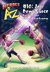 Heroes A2Z #10: Joey Down Under (Heroes A to Z)