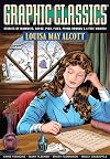 Graphic Classics: Louisa May Alcott