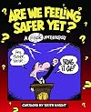Are We Feeling Safer Yet? A (Th) Ink Anthology