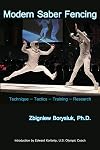 Modern Saber Fencing: Technique, Tactics, Training, and Research