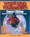 A weekend warrior's guide to expert skiing : introducing the innovative new SITS approach to skiing