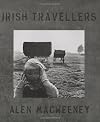Irish Travellers, Tinkers No More