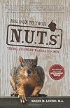 Hold on to Your NUTs: The Relationship Manual for Men