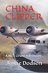 China Clipper, a Nick Grant Adventure