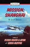 Mission: Shanghai