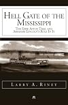 Hell Gate of the Mississippi, the Effie Afton Trial and Abraham Lincoln's Role in It