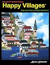 Happy Villages, Expanded & Updated Edition