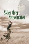 Skies Over Sweetwater