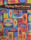 Piping Hot Curves