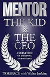 Mentor: The Kid & The CEO