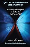 52 Codes for Conscious Self Evolution