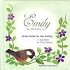 Emily the Chickadee: Emily Waits For Her Family
