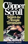 The Copper Scroll And The Search For The Temple Treasure