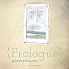 (Prologue) (Concrete Wolf Poetry Chapbook Series)