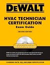 DEWALT HVAC Technician Certification Exam Guide (Dewalt Exam/Certification Series)