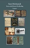 Suave Mechanicals: Essays on the History of Bookbinding (Volume 1)