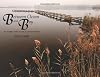 Between Ocean and Bay: A Celebration of the Eastern Shore