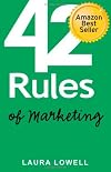 42 Rules of Marketing: A Funny Practical Guide with the Quick and Easy Steps to Success