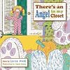 There's An Angel In My Closet