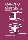 Manchu: A Textbook for Reading Documents