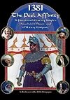 1381: The Peel Affinity: An English Knight's Household in the Fourteenth Century