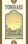 Tonoharu: Part Two