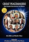 Great Peacemakers: True Stories from Around the World