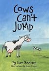 Cows Can't Jump: Animal Actions (Cows Can't Series)