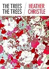 The Trees The Trees