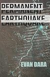 Permanent Earthquake