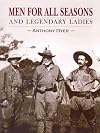 Men for All Seasons: And Legendary Ladies