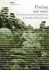 Finding our voice : our truth, community and journey as Australian young friends
