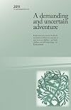 A demanding and uncertain adventure : exploration of a concern for Earth restoration and how we must live to pass on to our children - and their children, and all living things - an Earth restored