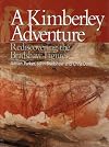 A Kimberley Adventure: Rediscovering the Bradshaw Figures