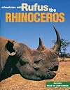 Rufus the Rhinoceros