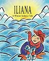 Iliana: A Winter Solstice Tale